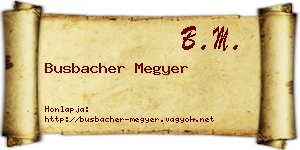 Busbacher Megyer névjegykártya